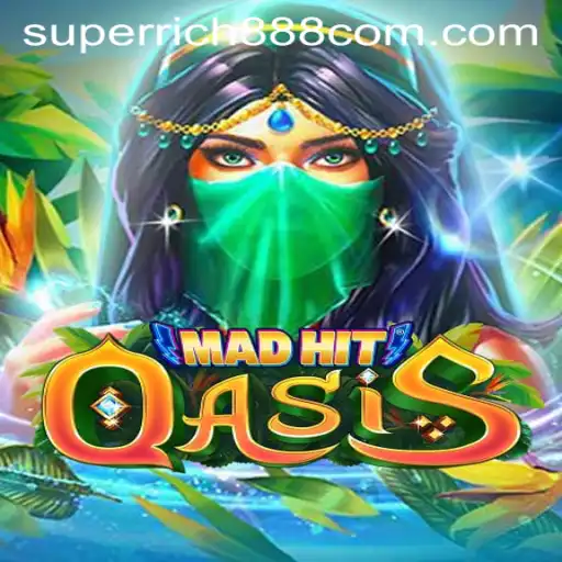 Discover the Thrilling World of MadHitOasis: Explore Super Rich888
